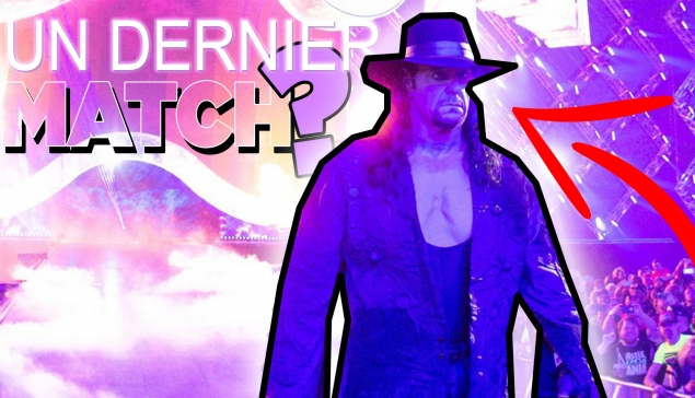 Un dernier match pour l'Undertaker ? | Récatch 42